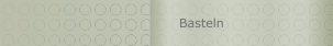 Basteln
