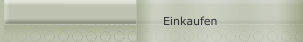 Einkaufen